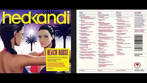 Hed Kandi - Beach House 2010 (Disc 3) (Beach House Mix Album) [HQ]