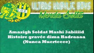 Ultras Kabylie Boys Album 2015 ''Tidett'' | Merda Solta.