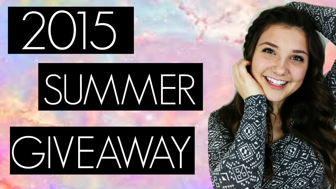 2015 Summer Giveaway! (OPEN)