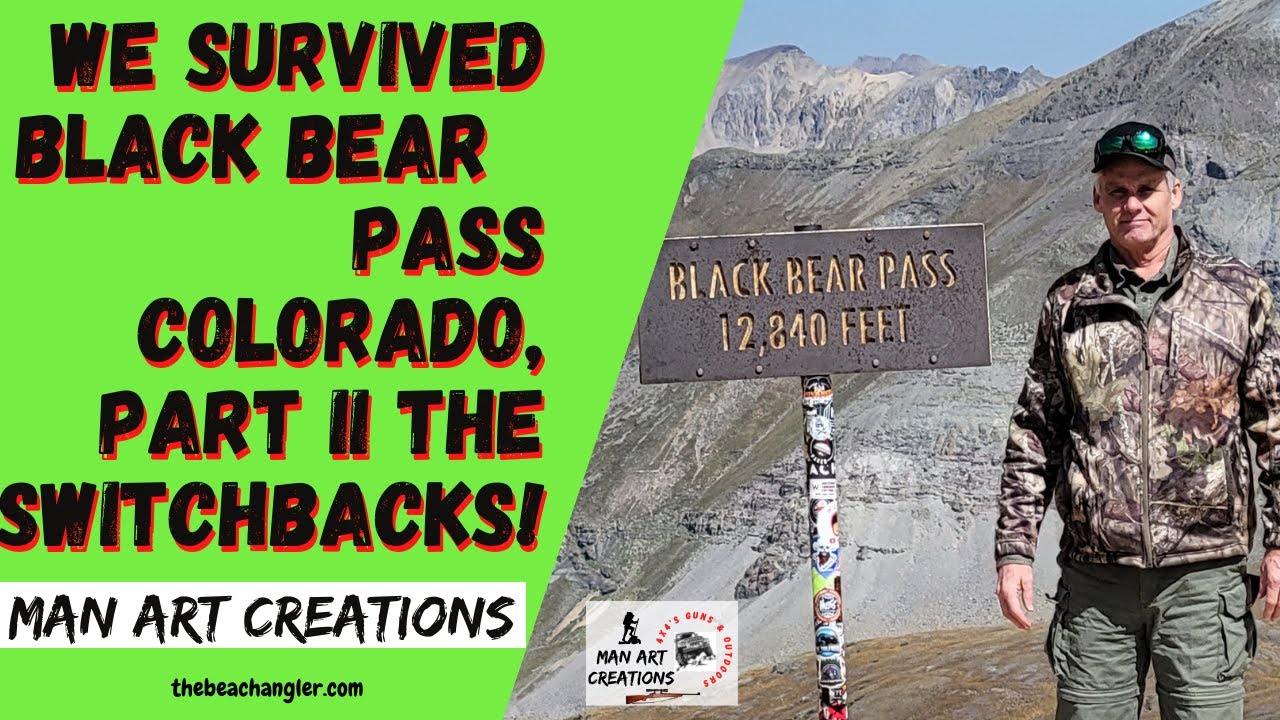 Black Bear Pass 2022 Part II The Switchbacks! YouTube