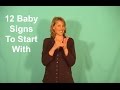 Baby Sign Language video #1 - 12 Baby Signs To Start With