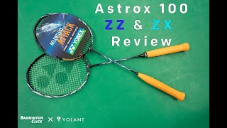 Yonex Astrox 100 ZZ & ZX Badminton Racket Review - By Volant x Badminton Click