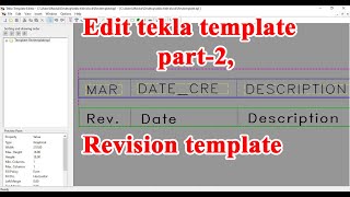 How to edit tekla template in bangla  part-2, Rev template
