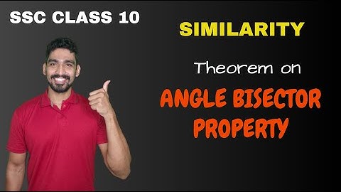 Theorem on Angle Bisector Property of a Triangle | Similarity | SSC Class 10 | Adish Khankal