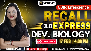 CSIR Recall Express 3.0 | Developmental Biology | Unit 5 | Jyoti Kumari | CSIR Dec 2024 |