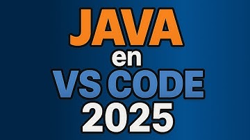Cómo instalar Java en Visual Studio Code 2025 (JDK + Configuración)