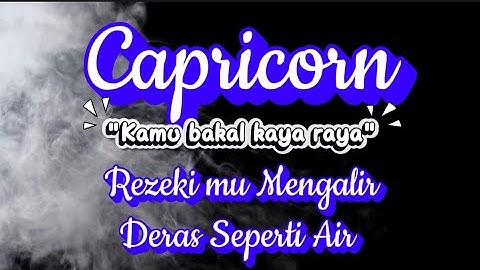 Ramalan Zodiak Capricorn Hari Ini‼️Kamu Bakal Kaya Raya, Rezeki Mu Mengalir Deras 