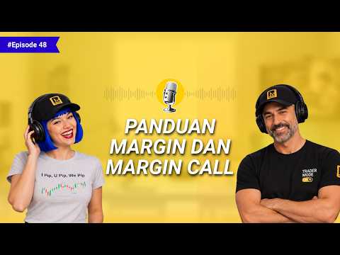 Panduan Margin dan Margin Call