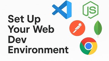 2 - How to Set Up Your Web Dev Environment in 2025
