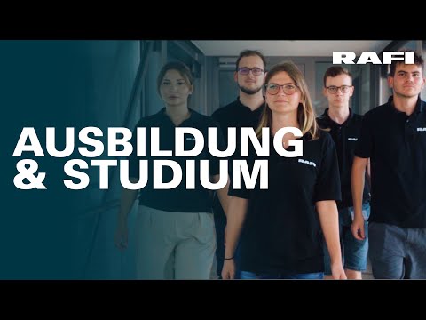 Ausbildung und Studium bei RAFI - video from RAFI Group