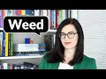 Weed, pot, cannabis, 4-20 | Po Cudzemu #228