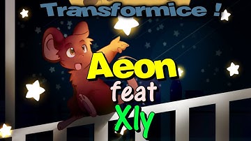 Aeon feat Xly - TRANSFORMICE