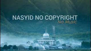 Backsound Nasyid no copyright No Music #03