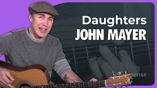 John Mayer Daughters Guitar Lesson Tutorial Chords Strumming JustinGuitar