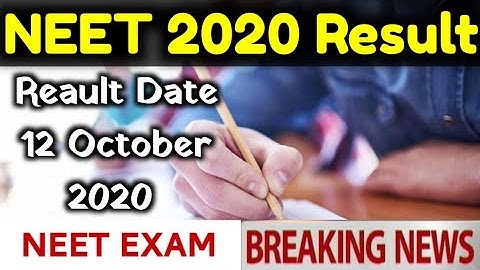 neet result 2020 expected date ||neet result 2020 date|| neet result 2020 || Neet 2020 Result Date