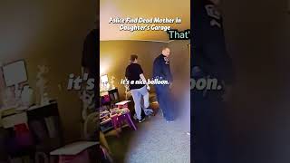 Police Find Dead Mother In Daughter's Garage part 1. Full clip on: Dr Insanity