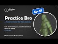 Practice Bro - Ep. 51 (Let's Start working on Character's Armature Bones for Rigging) in Blender