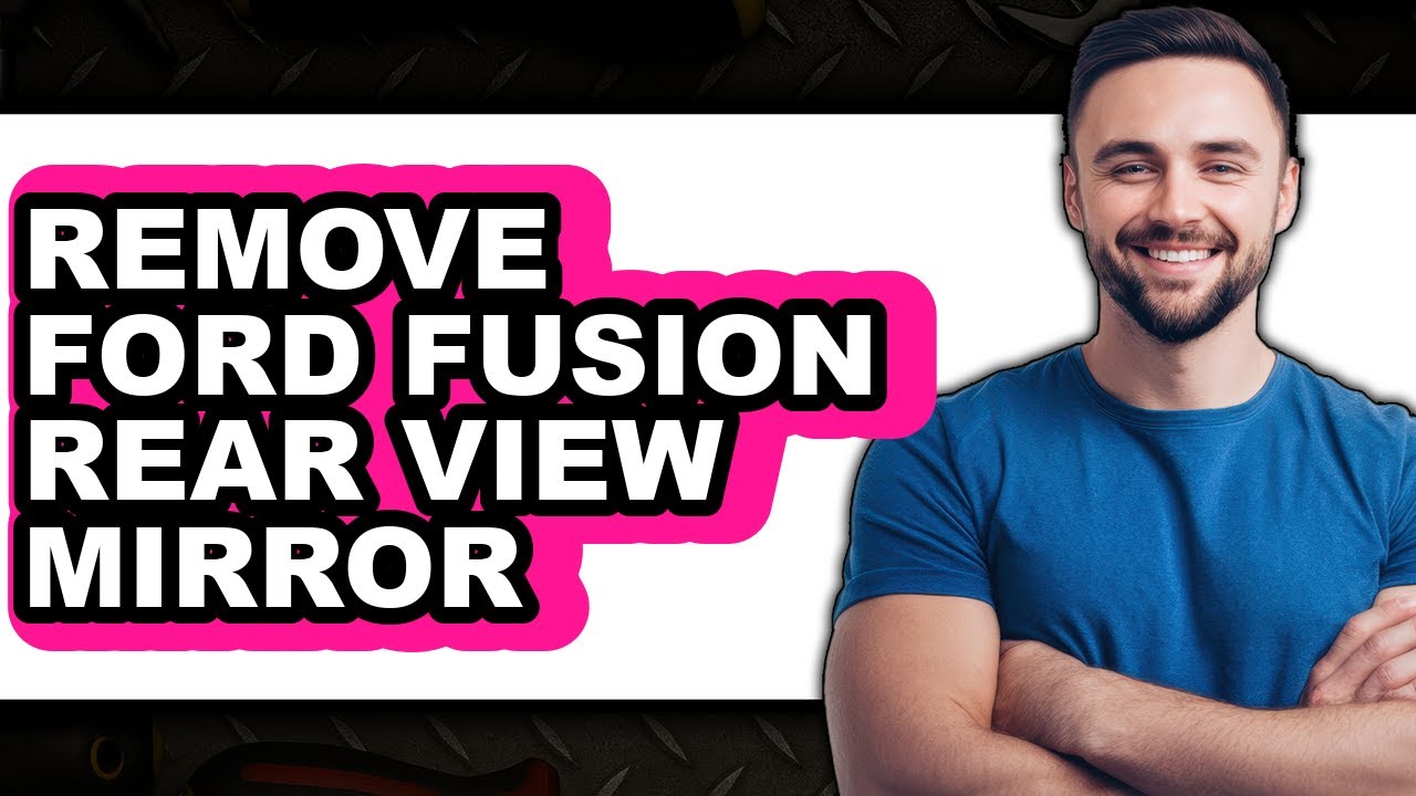 How to Remove Ford Fusion Rear View Mirror (Full Guide) - YouTube