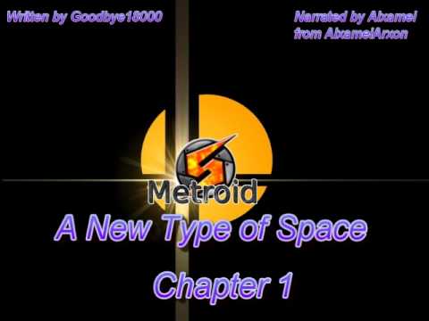 fanfiction metroid a new type of space chapter 1 youtube