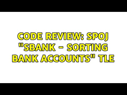 Code Review: SPOJ "SBANK - Sorting Bank Accounts" TLE