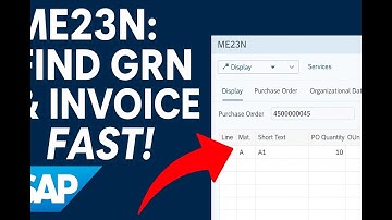 SAP ME23N Tutorial | How to Get GRN & Invoice Details for Purchase Orders (Step-by-Step Guide)
