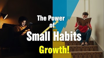 "The Power of Small Habits – How Tiny Changes Lead to Massive Success"— Motivation Video🔥