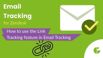 How to Use the Link Tracking Feature in Email Tracking for Zendesk