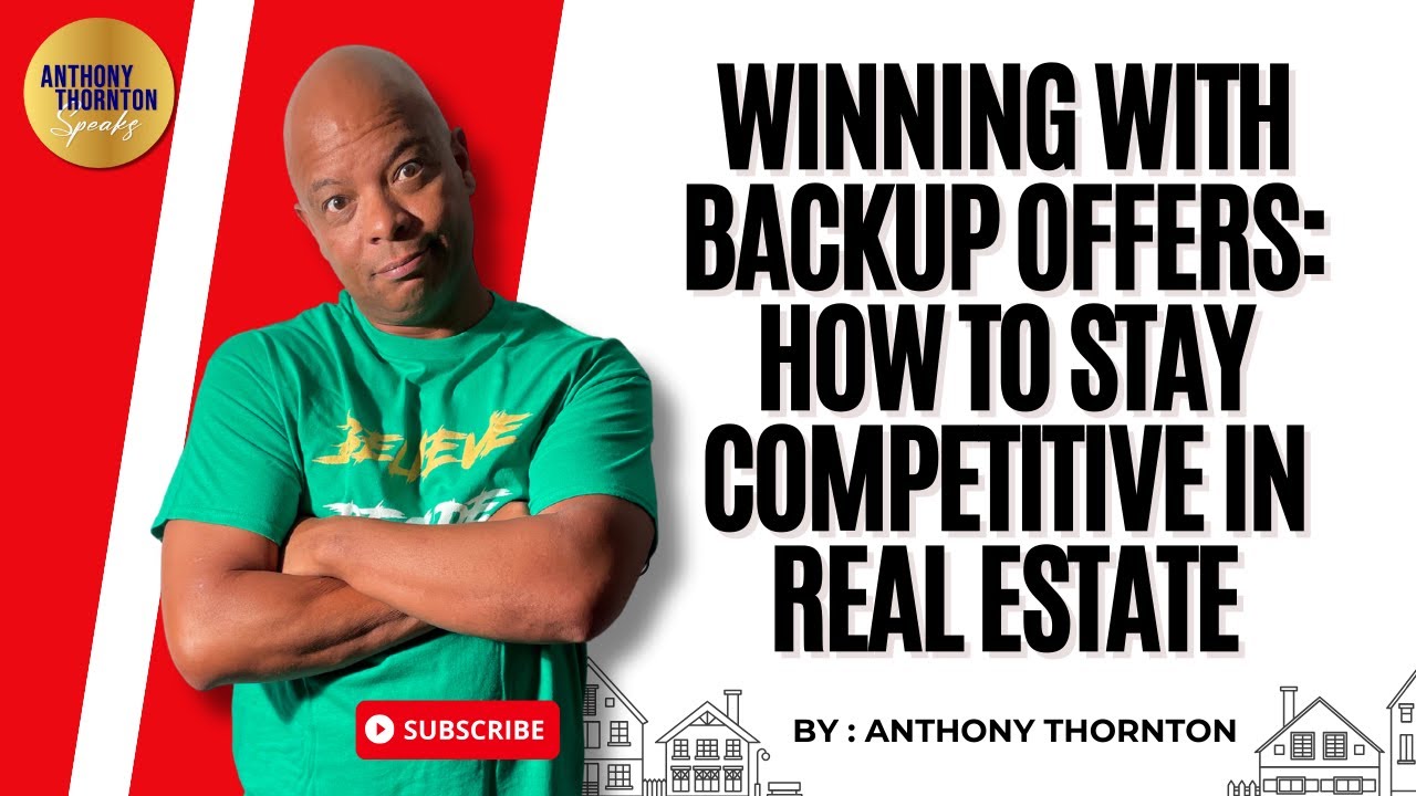 Winning with Backup Offers How to Stay Competitive in Real Estate