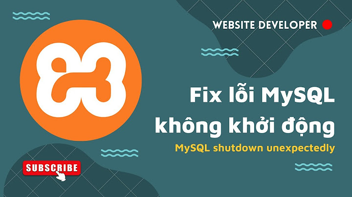 Lỗi không start mysql được khi dùng xampp năm 2024