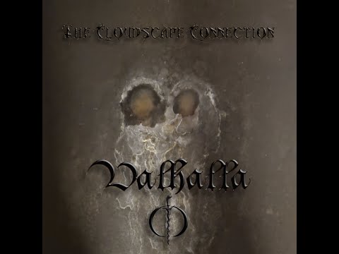 The Cloudscape Connection - Valhalla