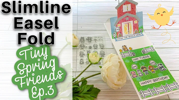 Slimline Easel Card - with Tiny Spring Friends - E...