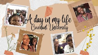 LIFE AS A COVENANT UNIVERSITY STUDENT! #dayinthelife #covenantuniversity