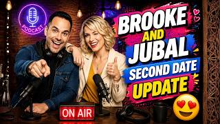 Brooke and Jubal Second Date Update | Are These Scientists Ready To Experiment With Love? 🧪❤️