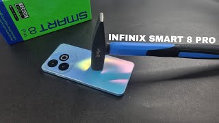 Infinix Smart 8 Pro Screen Scratch & Front Glass Durability Test 🔨🛠️