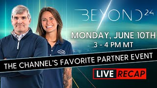 Beyond Live Recap | June 10th, 2024