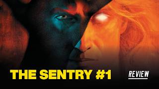 The Sentry #1 Review - A Dark Descent into the Void!