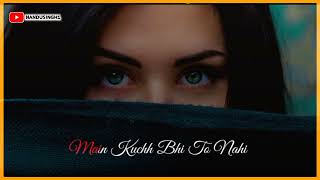 Tujhe Pakar Zamane Ki Kush Payi Hain Shorts Video Status Lyrics Whatsapp