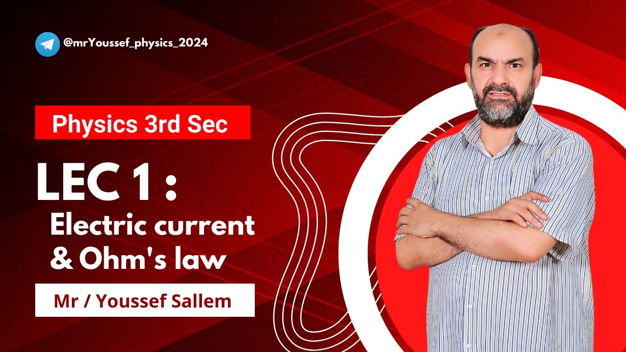 Lec 1 : Problem solving on L1Ch1 (Electric current & ohm's law) Physics ...