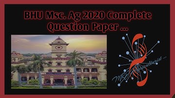 BHU MSc. Ag 2020 COMPLETE Question Paper ...