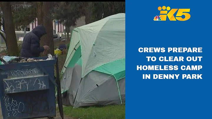Seattle crews planning to clear homeless encampmen...