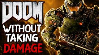 Can I Beat Doom 2016 WITHOUT Taking Damage