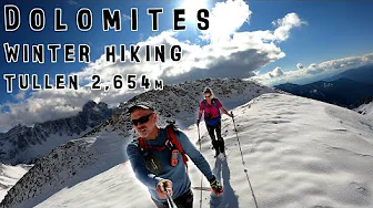 Unforgettable winter hike in the Dolomites: Tullen