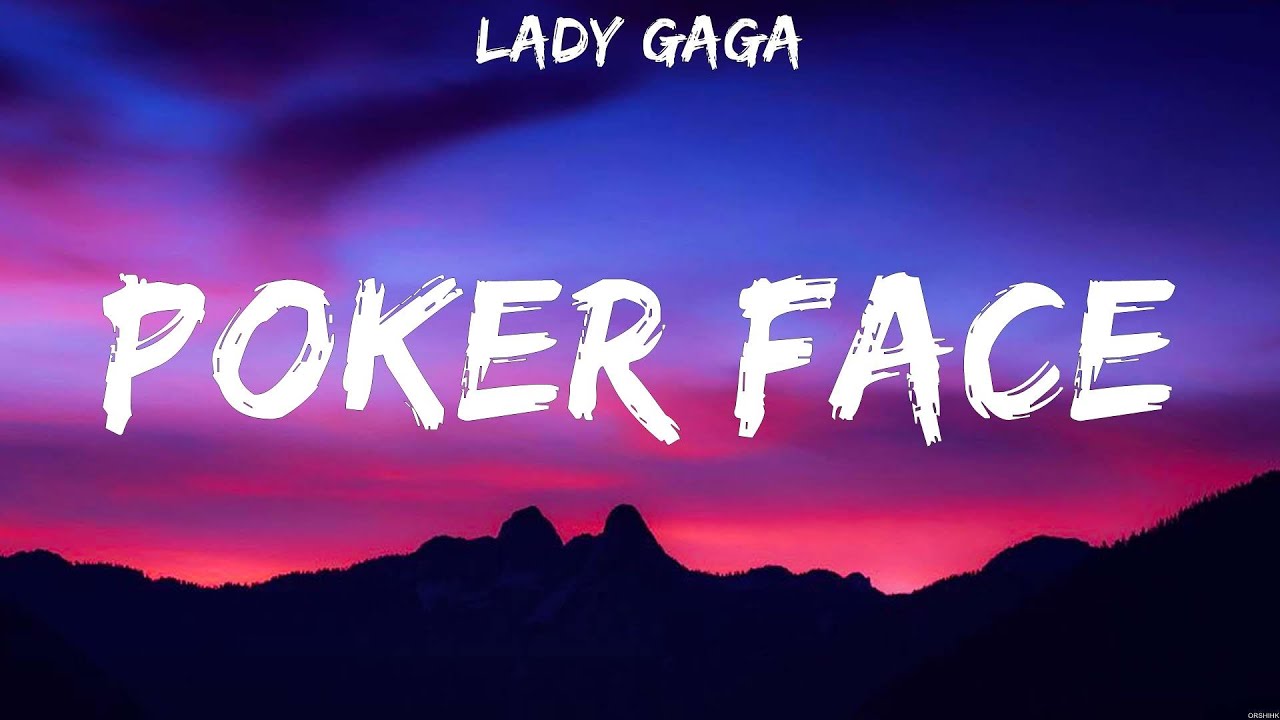 Lady Gaga Poker Face Lyrics Ariana Grande, Tones and I, Charlie Puth ft