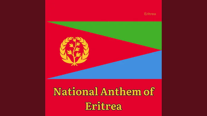 National Anthem of Eritrea
