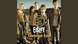 Video thumbnail of "Eisley - Telescope Eyes"