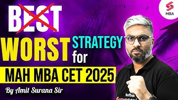 BEST MAH MBA CET 2025 Exam Strategy You MUST Know Before the Exam | Amit Surana