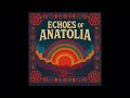 Ankara Echoes Beni Al Radio Edit