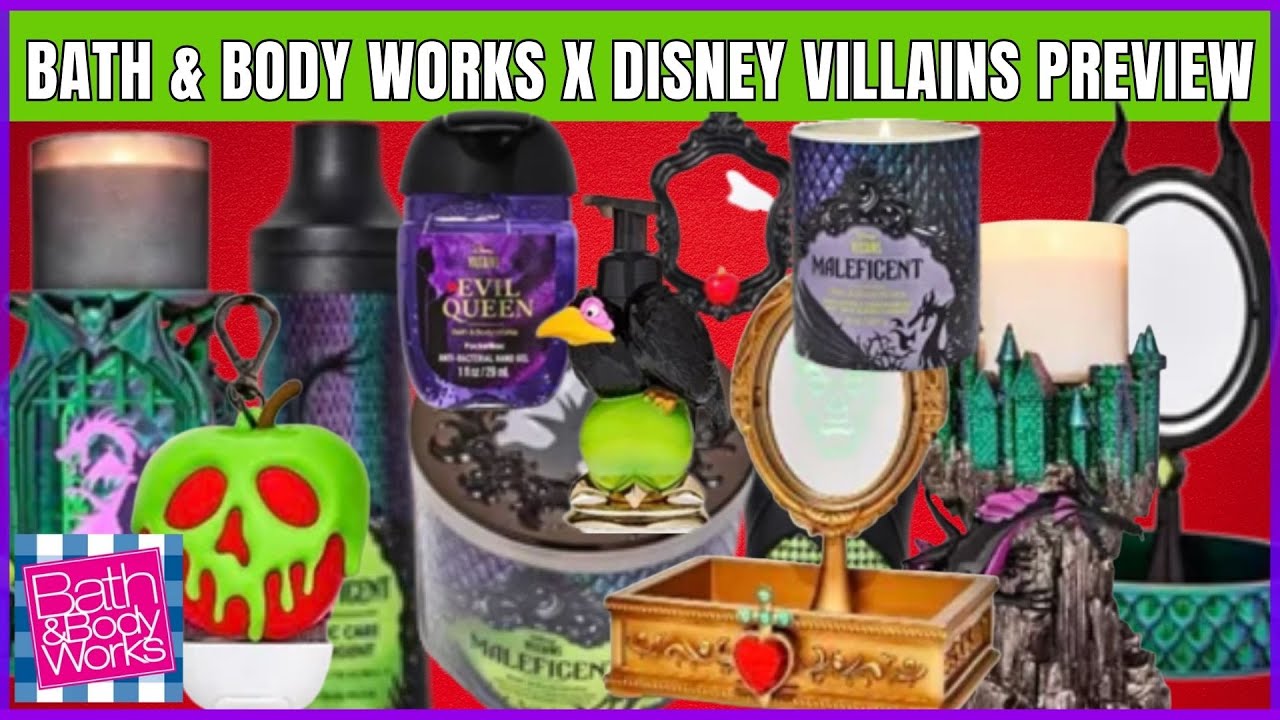 Bath & Body Works X DISNEY VILLAINS PREVIEW COLLECTION | $19.95