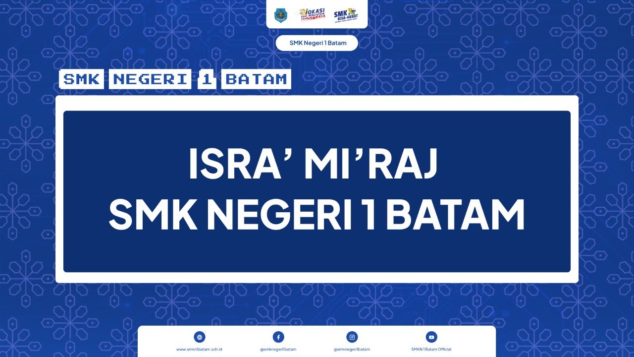 ISRA' MI'RAJ SMKN 1 BATAM