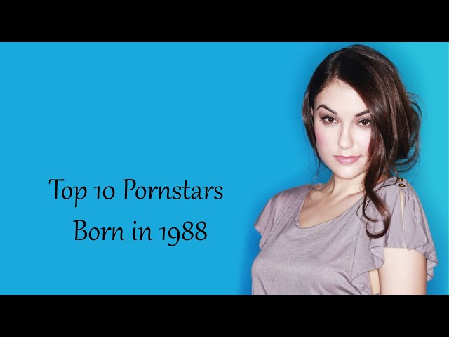 1988 Porn Stars - Top 10 Porn Stars Born in 1988 - YouTube